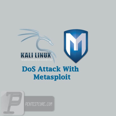 dos-via-metasploit-pentestcore حمله DOS